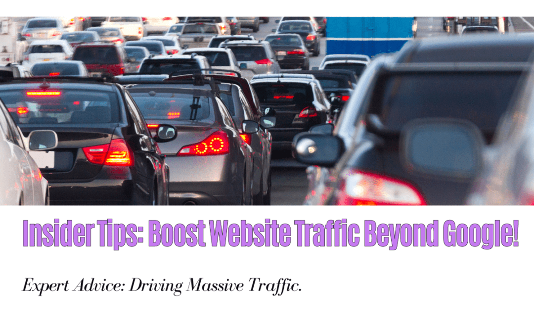 How to Drive Massive Traffic, 6 Pros Reveal 6 Non-Google Secrets!