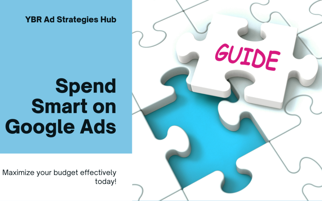 How Much Should You Spend in Google Ads?